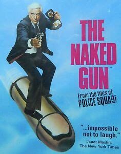 The NAKED GUN FROM The FILES Of POLICE SQUAD 1988 Leslie Nielsen