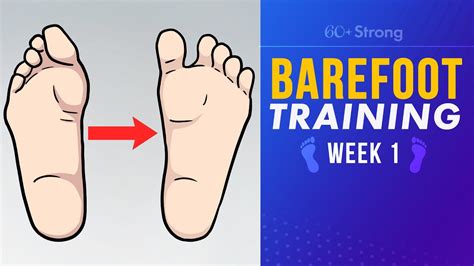 Barefoot Training Week 1 Start Fixing Your Feet Foot Exercise