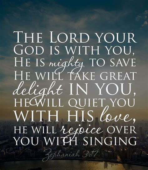 The Lord Thy God In The Midst Of Thee Is Mighty He Will Save He Will