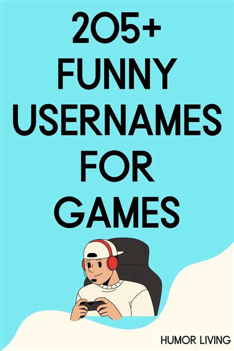 The Title For 205 Funny Usernames For Games With An Image Of A Person