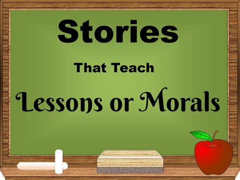 Moral Stories Short Narratives That Teach Life Lessons And Values For