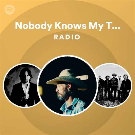 Nobody Knows My Trouble Radio Playlist By Spotify Spotify