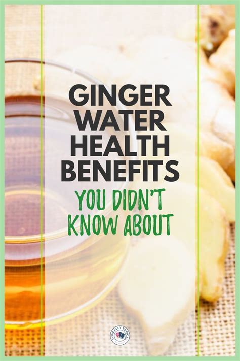 8 Ginger Water Health Benefits You Dont Know About Ginger Water