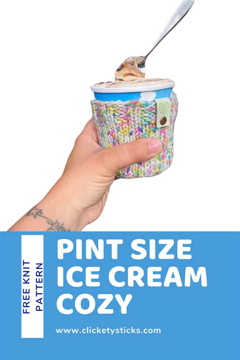Pint Size Ice Cream Cozy Knit Pattern Clickety Sticks