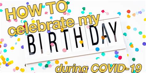 How Covid 19 Has Changed Birthday Parties