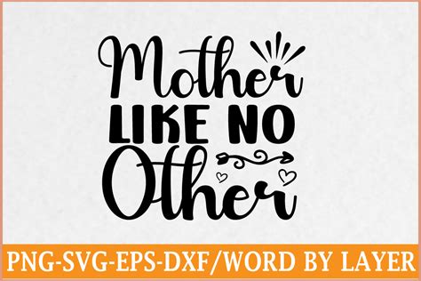 Mother Like No Other Graphic By Sz Artwork · Creative Fabrica