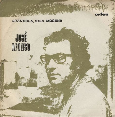 It appears in afonso's 1971 album cantigas do maio and was released as a single. IÉ-IÉ: "GRÂNDOLA, VILA MORENA" - 50 ANOS!