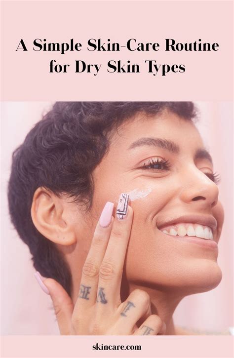 A 5 Step Skin Care Routine For Dry Skin Types Powered By