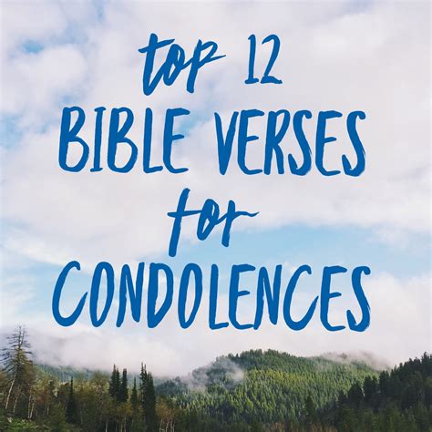 Top 12 Bible Verses For Condolences