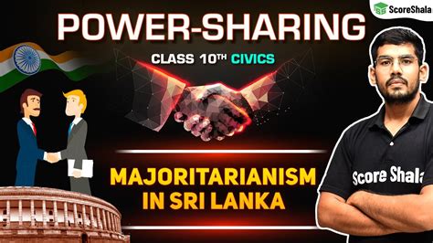 Class 10 Majoritarianism In Sri Lanka Power Sharing Civics Chapter