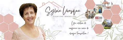 Sylvie Lévesque Courtiers Immobiliers Royal Lepage Humania Accueil