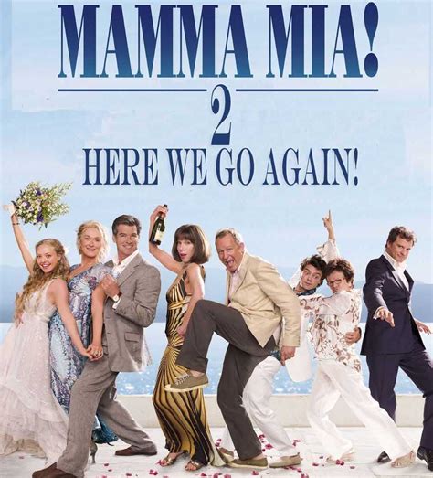 Video Der Wundervolle „mamma Mia Here We Go Again“ Trailer — Rolling