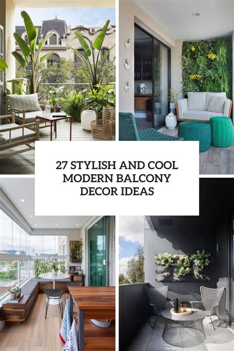 27 Stylish And Cool Modern Balcony Decor Ideas Shelterness