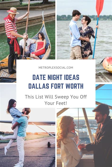 date night ideas in dallas your s o actually wants to do date night dallas fort worth fun