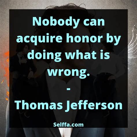 156 Quotes About Honor Selffa