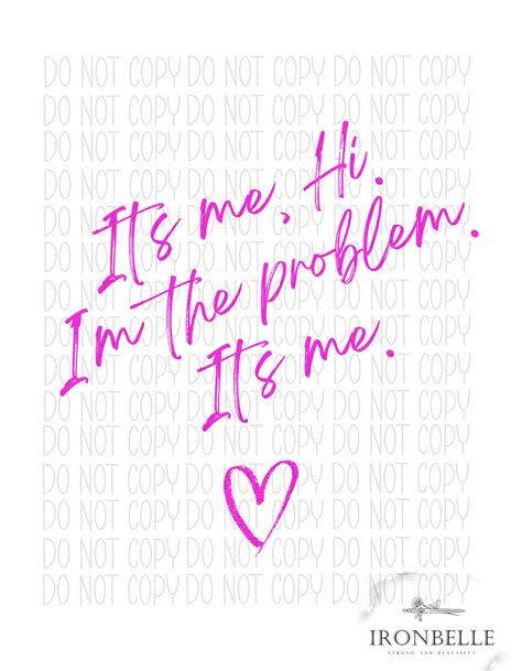 Its Me Hi Im The Problem Its Me Png Svg Digital Download File Etsy