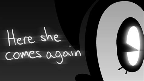 Here She Comes Again Animation Meme Youtube