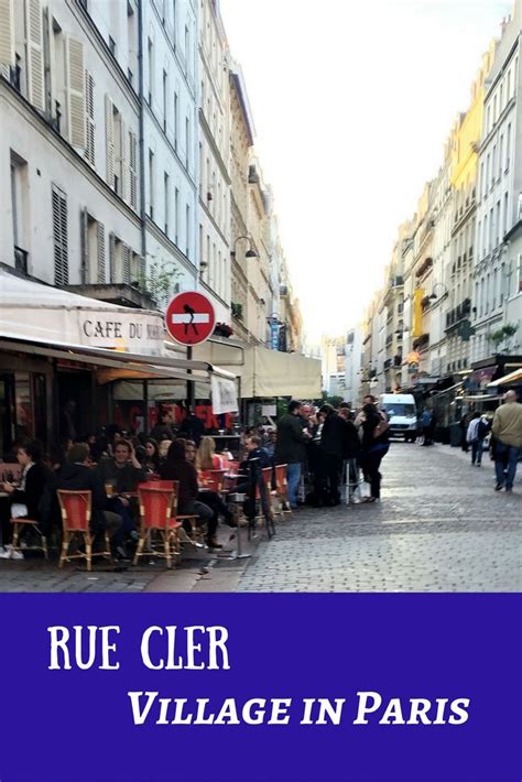 Visit Rue Cler Street In Paris Youll Think Youre In A Cobblestone
