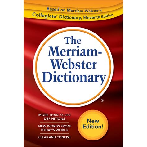The Merriam Webster Dictionary Trade Paperback Edition