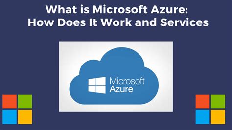 What Is Microsoft Azure How Does It Work And Services Lane