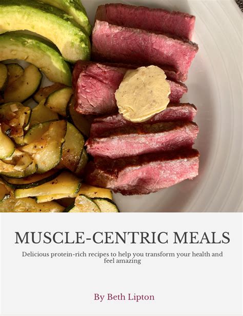 Muscle Centric Meals — Beth Lipton
