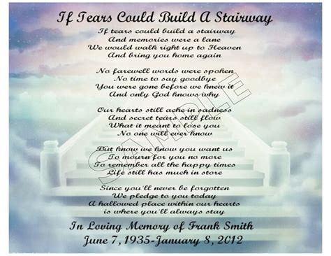Since you'll never be forgotten, i pledge to you today: IF TEARS COULD BUILD A STAIRWAY PERSONALIZED POEM MEMORY GIFT | eBay