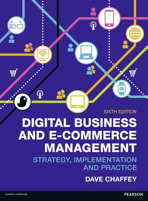 Chaffey Digital Business And E Commerce Management 6th Edition Pearson