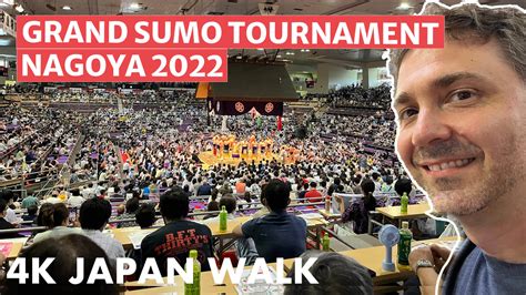 Nagoya Grand Sumo Tournament 2022 Japan And More