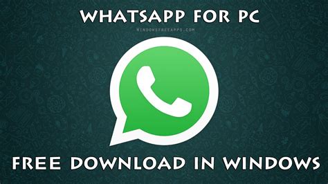 We Will Guide You How To Get Whatsapp Download Free For Use On Your Pc