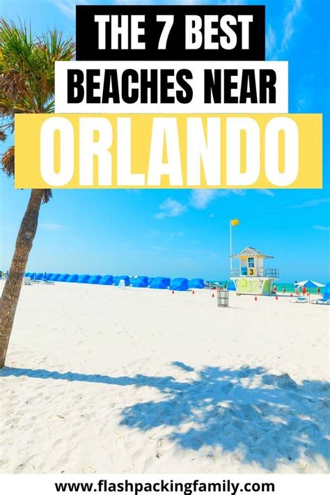 The 7 Best Beaches Near Orlando Florida You Need To See Beaches Near