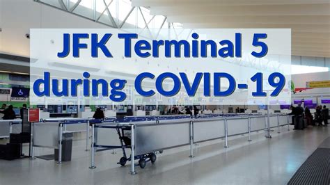 Jfk Terminal 5 During Covid 19 Nyc Emergency Youtube