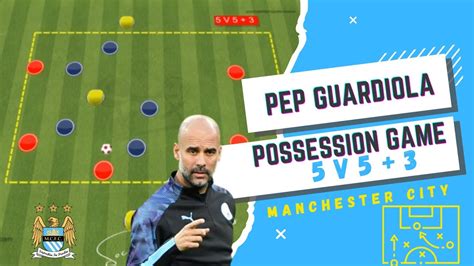 Pep Guardiola Training Possession Game 5 V 5 3 Youtube