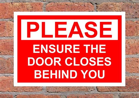Please Ensure The Door Closes Behind You Correx Safety Sign 300mm X