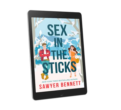 Sex In The Sticks Audio Or E Book Sawyer Bennett