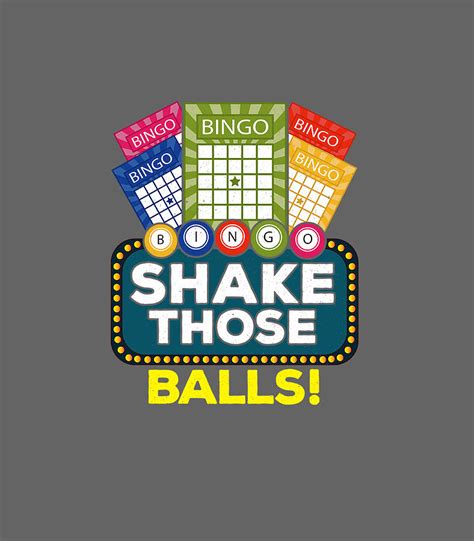 Shake Those Balls Funny Bingo Player Bingo Novelties Easter Sunday Digital Art By Kelseh Faris