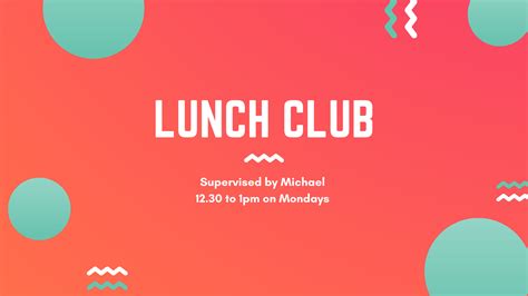 Lunch Club · Dandelion