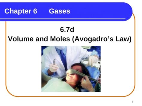 Ppt 1 Chapter 6 Gases 67d Volume And Moles Avogadros Law