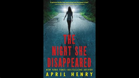The Night She Disappeared By April Henry Youtube