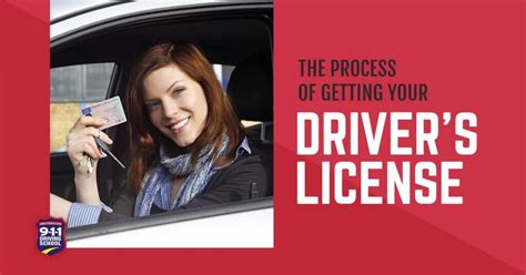 The Process Of Getting Your Drivers License 911 Driving School