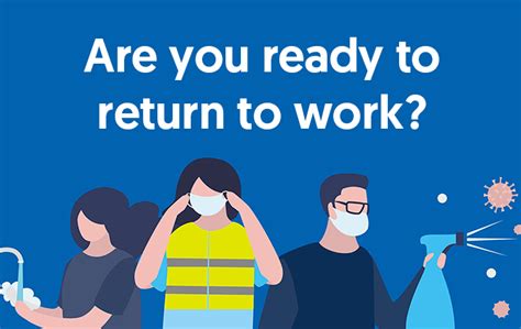 Are your returning to work?