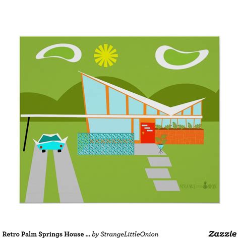 Retro Palm Springs House Poster | Zazzle.com | Retro palm springs, Palm springs house, Palm springs