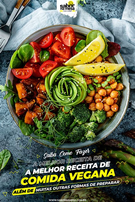 Receita De Comida Vegana Para Um Cardápio Fácil E Simples 2022