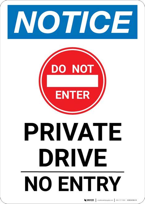 Notice Private Drive No Entry Portrait Creative Safety Supply