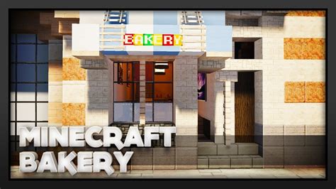 Minecraft Bakery Youtube