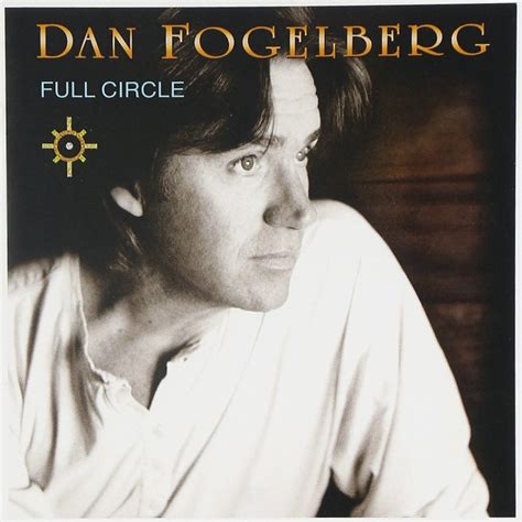 Full Circle Dan Fogelberg Amazonde Musik