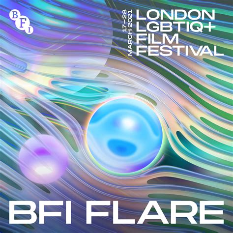 Bfi Flare London Lgbtiq Film Festival — Poool