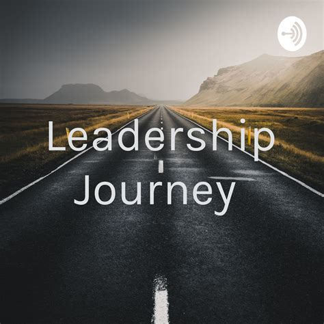 Leadership Journey | Listen via Stitcher for Podcasts