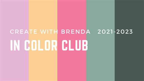 Join the 2021-2023 In Color Club! - Create with Brenda