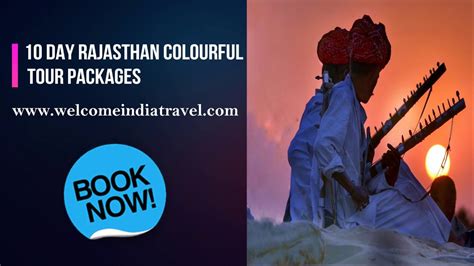 10 Days Colorful Rajasthan Tour Package 9 Nights 10 Days Rajasthan Colorful Tour Package Youtube