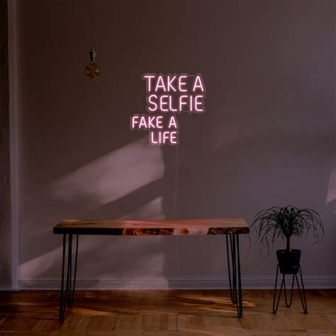take a selfie fake a life led neon sign kings of neon® au